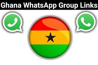 66+ Ghana WhatsApp Group links list 2020