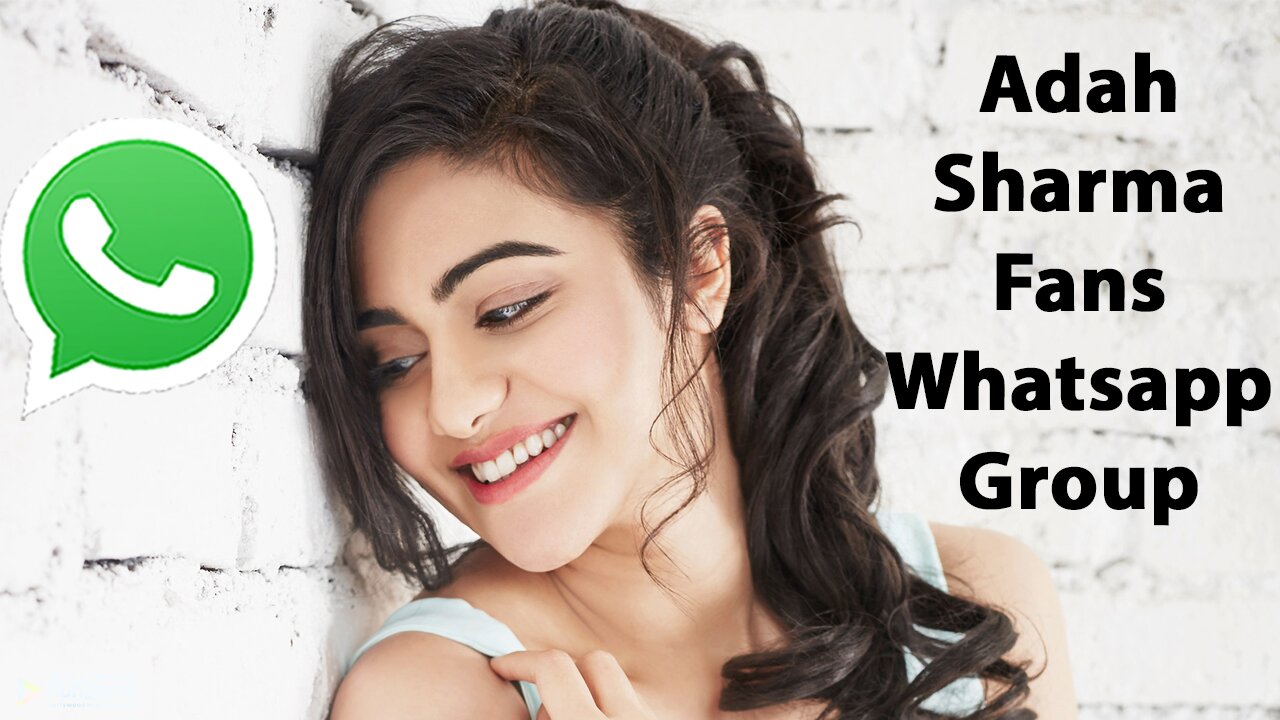 Adah Sharma Fans Whatsapp Group Link