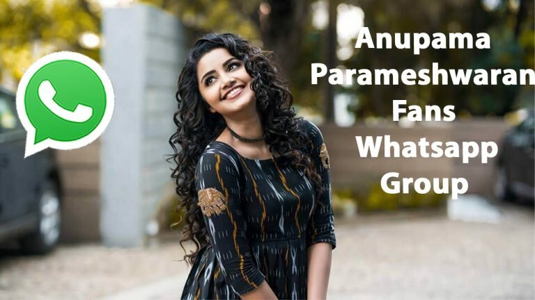 Anupama Parameshwaran Fans Whatsapp Group Link