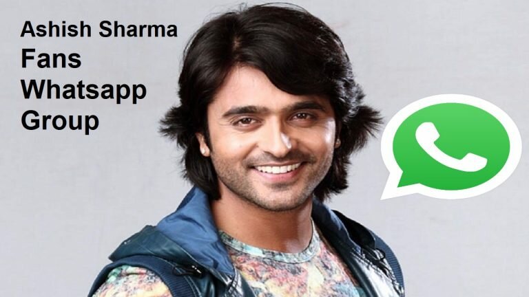 Ashish Sharma Fans Whatsapp Group Link