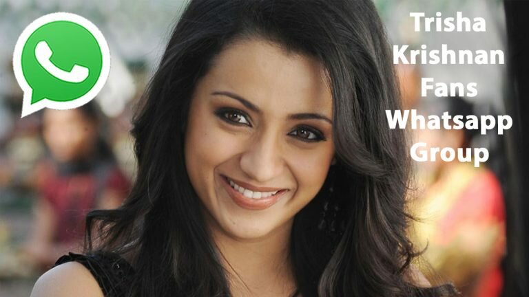 Trisha Krishnan Fans Whatsapp Group Link